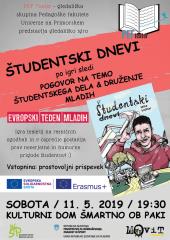 Predstava Študentski dnevi in pogovor na temo študentskega dela